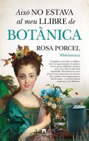 AIXÒ NO ESTAVA AL MEU LLIBRE DE BOTÀNICA | 9788419414779 | ROSA PORCEL | Llibreria L'Altell - Llibreria Online de Banyoles | Comprar llibres en català i castellà online - Llibreria de Girona