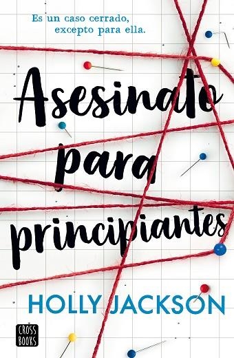 ASESINATO PARA PRINCIPIANTES | 9788408282587 | JACKSON, HOLLY | Llibreria Online de Banyoles | Comprar llibres en català i castellà online