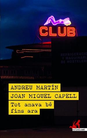 TOT ANAVA BÉ FINS ARA | 9788419627780 | MARTÍN, ANDREU/CAPELL, JOAN MIQUEL | Llibreria Online de Banyoles | Comprar llibres en català i castellà online
