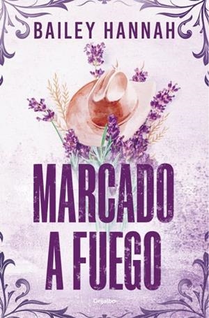 MARCADO A FUEGO | 9788425370373 | HANNAH, BAILEY | Llibreria L'Altell - Llibreria Online de Banyoles | Comprar llibres en català i castellà online - Llibreria de Girona