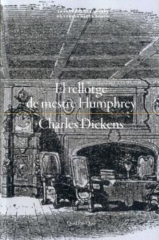 EL RELLOTGE DE MESTRE HUMPHREY | 9788417410469 | DICKENS, CHARLES | Llibreria Online de Banyoles | Comprar llibres en català i castellà online