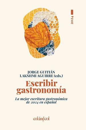 ESCRIBIR GASTRONOMÍA 2024 | 9788419483683 | VARIOS AUTORES | Llibreria Online de Banyoles | Comprar llibres en català i castellà online