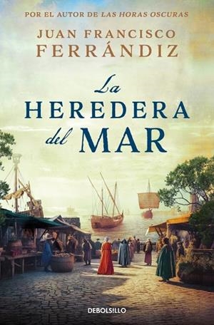 HEREDERA DEL MAR, LA | 9788466379984 | FERRÁNDIZ, JUAN FRANCISCO | Llibreria Online de Banyoles | Comprar llibres en català i castellà online