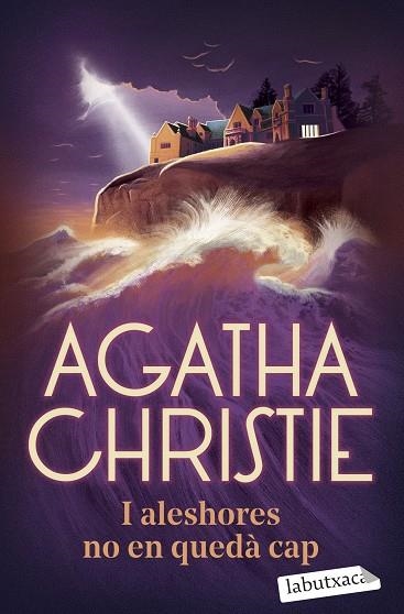 I ALESHORES NO EN QUEDÀ CAP | 9788419971906 | CHRISTIE, AGATHA | Llibreria Online de Banyoles | Comprar llibres en català i castellà online
