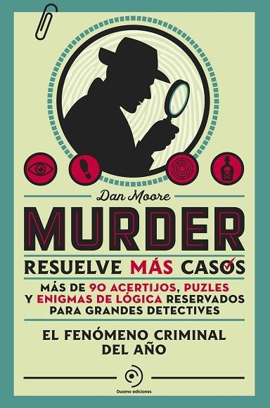 MURDER. RESUELVE MÁS CASOS | 9788410346772 | MOORE, DAN | Llibreria L'Altell - Llibreria Online de Banyoles | Comprar llibres en català i castellà online - Llibreria de Girona