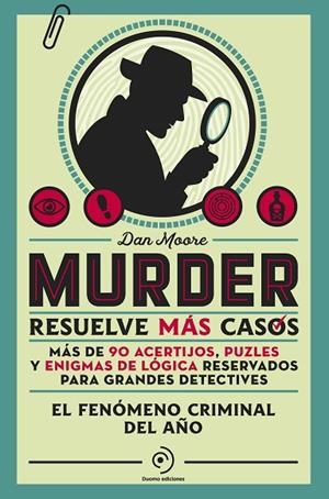 MURDER. RESUELVE MÁS CASOS | 9788410346772 | MOORE, DAN | Llibreria Online de Banyoles | Comprar llibres en català i castellà online