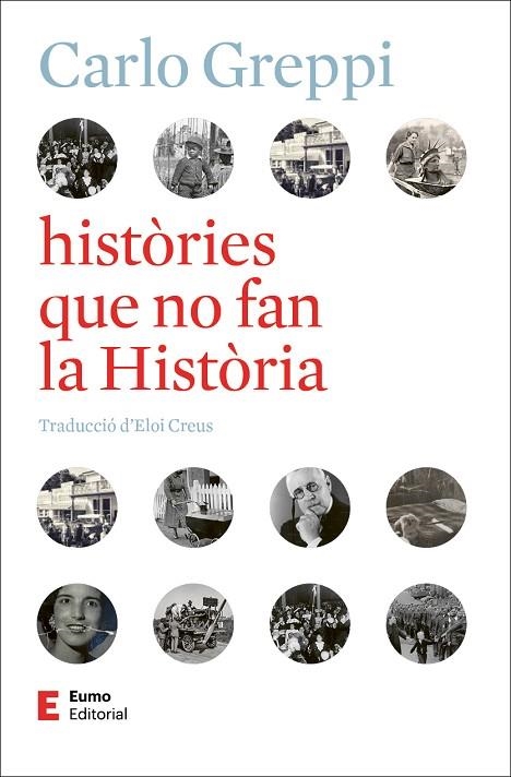HISTÒRIES QUE NO FAN LA HISTÒRIA | 9788497668743 | GREPPI, CARLO | Llibreria Online de Banyoles | Comprar llibres en català i castellà online