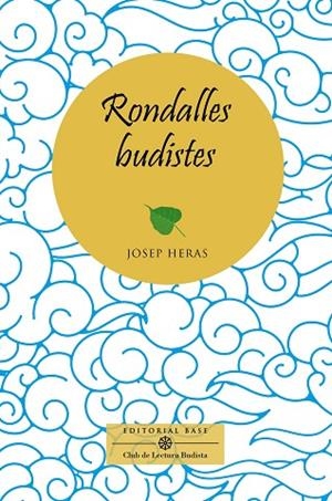 RONDALLES BUDISTES | 9791387728038 | HERAS ALEDO, JOSEP | Llibreria L'Altell - Llibreria Online de Banyoles | Comprar llibres en català i castellà online - Llibreria de Girona