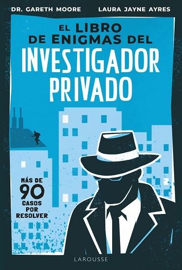 LIBRO DE ENIGMAS DEL INVESTIGADOR PRIVADO, EL | 9791387520434 | MOORE, GARETH/JAYNE AYRES, LAURA | Llibreria L'Altell - Llibreria Online de Banyoles | Comprar llibres en català i castellà online - Llibreria de Girona