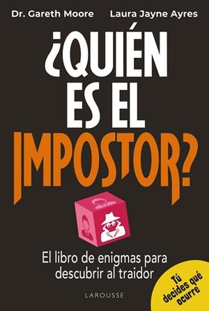QUIÉN ES EL IMPOSTOR | 9791387520441 | MOORE, GARETH/JAYNE AYRES, LAURA | Llibreria Online de Banyoles | Comprar llibres en català i castellà online