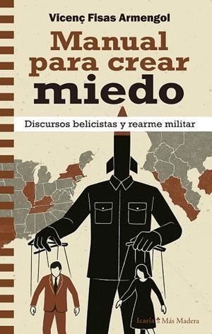MANUAL PARA CREAR MIEDO | 9788410328693 | FISAS ARMENGOL, VICENÇ | Llibreria Online de Banyoles | Comprar llibres en català i castellà online