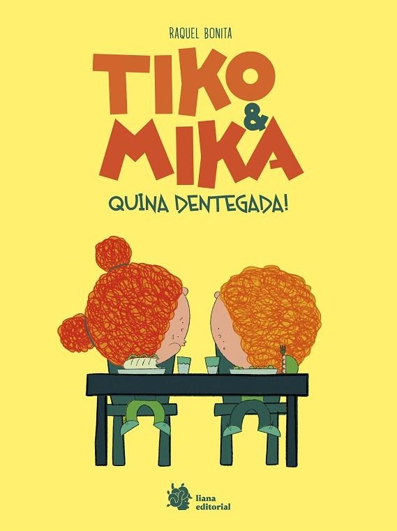 TIKO & MIKA 2. QUINA DENTEGADA! | 9788410158290 | BONITA, RAQUEL | Llibreria L'Altell - Llibreria Online de Banyoles | Comprar llibres en català i castellà online - Llibreria de Girona