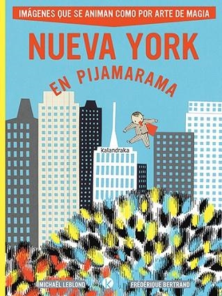 NUEVA YORK EN PIJAMARAMA | 9788413433875 | LEBLOND, MICHAEL | Llibreria Online de Banyoles | Comprar llibres en català i castellà online