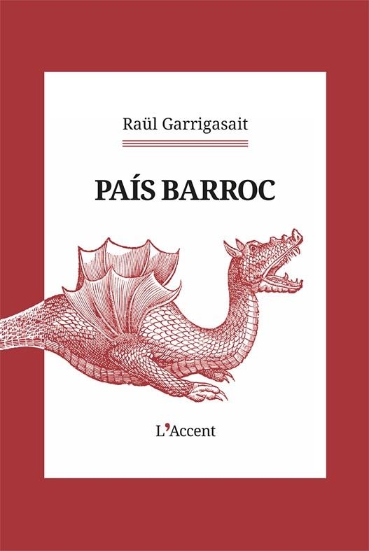 PAÍS BARROC | 9788418680571 | GARRIGASAIT, RAU¨L | Llibreria L'Altell - Llibreria Online de Banyoles | Comprar llibres en català i castellà online - Llibreria de Girona