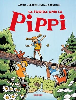 LA FUGIDA AMB LA PIPPI | 9791387686031 | LINDGREN, ASTRID | Llibreria L'Altell - Llibreria Online de Banyoles | Comprar llibres en català i castellà online - Llibreria de Girona