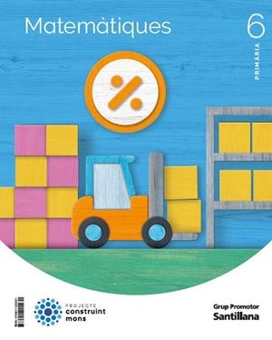 MATEMATIQUES 6 PRIMARIA CONSTRUINT MONS | 9788411292931 | VARIOS AUTORES | Llibreria Online de Banyoles | Comprar llibres en català i castellà online