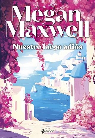 NUESTRO LARGO ADIÓS | 9788408305835 | MAXWELL, MEGAN | Llibreria L'Altell - Llibreria Online de Banyoles | Comprar llibres en català i castellà online - Llibreria de Girona