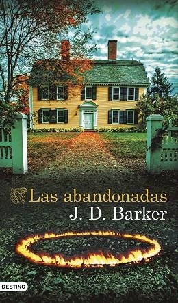 LAS ABANDONADAS | 9788423368136 | BARKER, J.D. | Llibreria L'Altell - Llibreria Online de Banyoles | Comprar llibres en català i castellà online - Llibreria de Girona