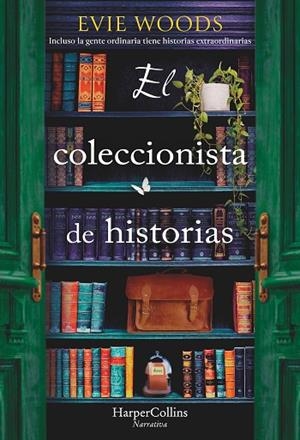 EL COLECCIONISTA DE HISTORIAS | 9788419809650 | WOODS, EVIE | Llibreria Online de Banyoles | Comprar llibres en català i castellà online