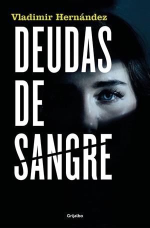 DEUDAS DE SANGRE | 9788425367342 | HERNÁNDEZ, VLADIMIR | Llibreria L'Altell - Llibreria Online de Banyoles | Comprar llibres en català i castellà online - Llibreria de Girona