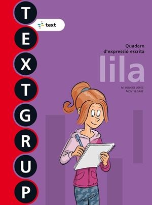 TEXTGRUP 6. LILA | 9788441231474 | LÓPEZ GUTIÉRREZ, M. DOLORS\SABÉ POU, MONTSE | Llibreria Online de Banyoles | Comprar llibres en català i castellà online