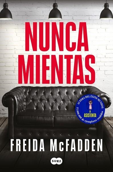 NUNCA MIENTAS | 9788410257818 | MCFADDEN, FREIDA | Llibreria Online de Banyoles | Comprar llibres en català i castellà online