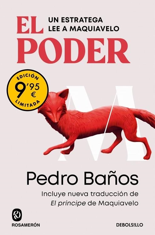 EL PODER. UN ESTRATEGA LEE A MAQUIAVELO  (CAMPAÑA DE VERANO EDICIÓN LIMITADA) | 9788466382625 | BAÑOS, PEDRO | Llibreria L'Altell - Llibreria Online de Banyoles | Comprar llibres en català i castellà online - Llibreria de Girona