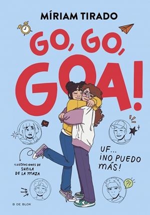 ME LLAMO GOA 4 - GO, GO, GOA! | 9788419910530 | TIRADO, MÍRIAM | Llibreria Online de Banyoles | Comprar llibres en català i castellà online