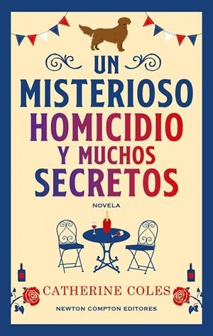 UN MISTERIOSO HOMICIDIO Y MUCHOS SECRETOS | 9788410359949 | COLES, CATHERINE | Llibreria Online de Banyoles | Comprar llibres en català i castellà online