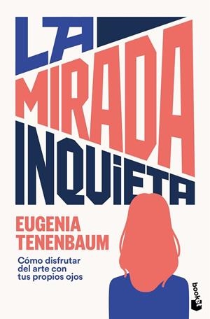LA MIRADA INQUIETA | 9788410293946 | TENENBAUM, EUGENIA | Llibreria Online de Banyoles | Comprar llibres en català i castellà online