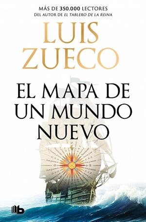 EL MAPA DE UN MUNDO NUEVO | 9788490709832 | ZUECO, LUIS | Llibreria Online de Banyoles | Comprar llibres en català i castellà online