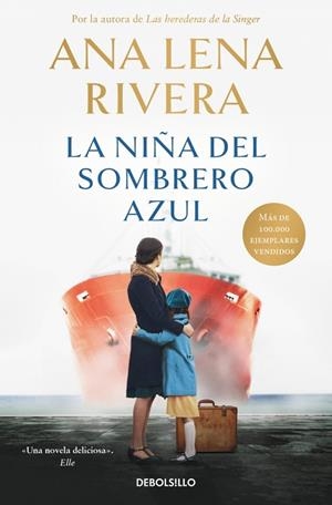 LA NIÑA DEL SOMBRERO AZUL | 9788466379403 | RIVERA, ANA LENA | Llibreria Online de Banyoles | Comprar llibres en català i castellà online