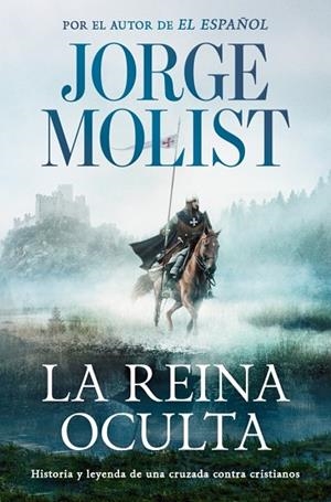 LA REINA OCULTA | 9788466381475 | MOLIST, JORGE | Llibreria Online de Banyoles | Comprar llibres en català i castellà online