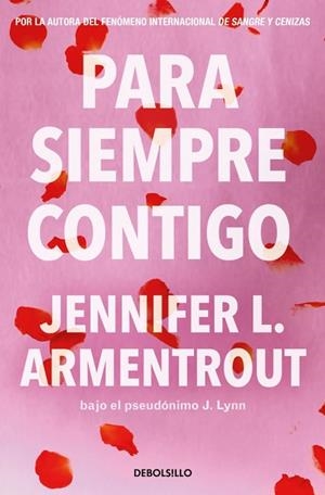 PARA SIEMPRE CONTIGO (TE ESPERARÉ 5) | 9788466380072 | ARMENTROUT, JENNIFER L. | Llibreria Online de Banyoles | Comprar llibres en català i castellà online