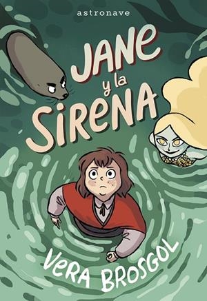 JANE Y LA SIRENA | 9788467977578 | VERA BROSGOL | Llibreria L'Altell - Llibreria Online de Banyoles | Comprar llibres en català i castellà online - Llibreria de Girona