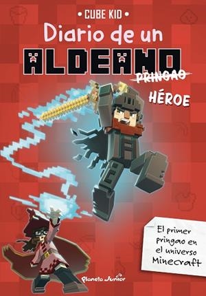 MINECRAFT. DIARIO DE UN ALDEANO PRINGAO. HÉROE | 9788408305125 | CUBE KID | Llibreria Online de Banyoles | Comprar llibres en català i castellà online