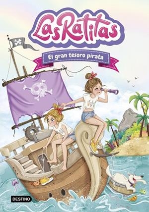 LAS RATITAS 14. EL GRAN TESORO PIRATA | 9788408306122 | LAS RATITAS | Llibreria Online de Banyoles | Comprar llibres en català i castellà online
