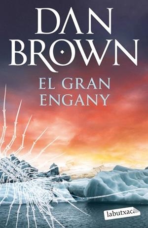 EL GRAN ENGANY | 9791387802011 | BROWN, DAN | Llibreria Online de Banyoles | Comprar llibres en català i castellà online