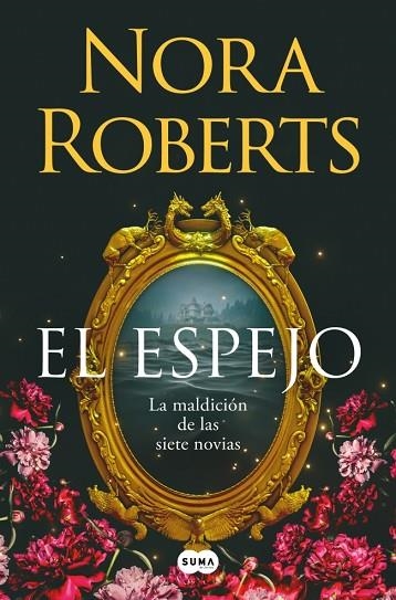ESPEJO, EL | 9788410257832 | ROBERTS, NORA | Llibreria L'Altell - Llibreria Online de Banyoles | Comprar llibres en català i castellà online - Llibreria de Girona
