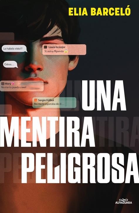 MENTIRA PELIGROSA, UNA | 9788410190900 | BARCELÓ, ELIA | Llibreria Online de Banyoles | Comprar llibres en català i castellà online