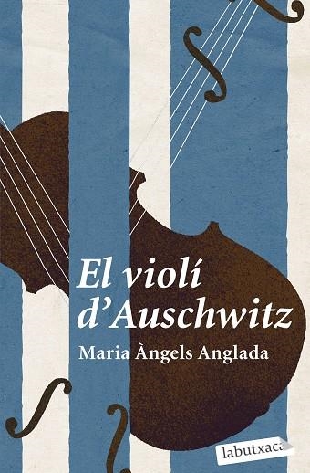 VIOLÍ D'AUSCHWITZ, EL | 9788419107114 | ANGLADA ABADAL, MARIA ÀNGELS | Llibreria L'Altell - Llibreria Online de Banyoles | Comprar llibres en català i castellà online - Llibreria de Girona