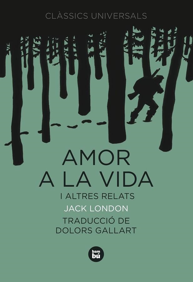 AMOR A LA VIDA I ALTRES RELATS | 9788483430767 | LONDON, JACK | Llibreria Online de Banyoles | Comprar llibres en català i castellà online