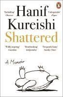 SHATTERED | 9781405959759 | HANIF KUREISHI | Llibreria L'Altell - Llibreria Online de Banyoles | Comprar llibres en català i castellà online - Llibreria de Girona