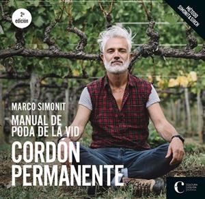 MANUAL DE PODA DE LA VID. CORDÓN PERMANENTE | 9788418272066 | SIMONIT, MARCO | Llibreria Online de Banyoles | Comprar llibres en català i castellà online