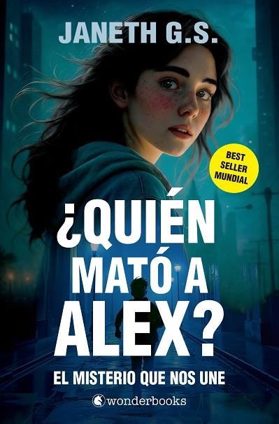 ¿QUIÉN MATÓ A ALEX? EL MISTERIO QUE NOS UNE | 9788410425293 | G. S., JANETH | Llibreria Online de Banyoles | Comprar llibres en català i castellà online