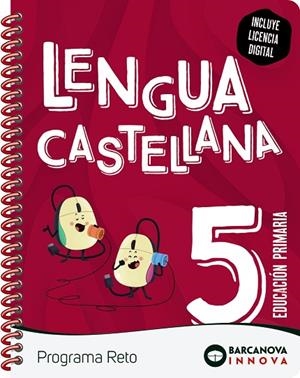 RETO 5. LENGUA CASTELLANAS 5. LENGUA CASTELLANA. | 9788448956639 | MONTERO, DIEGO/MURILLO, NURIA/NOGALES, NOELIA/TAPIA, OLÍVIA | Llibreria Online de Banyoles | Comprar llibres en català i castellà online