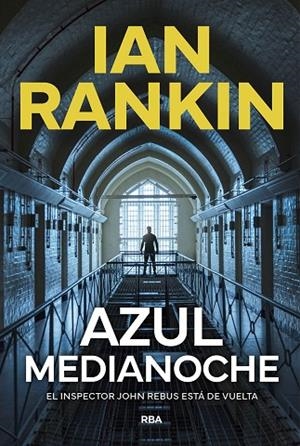 AZUL MEDIANOCHE | 9788411326650 | RANKIN, IAN | Llibreria Online de Banyoles | Comprar llibres en català i castellà online
