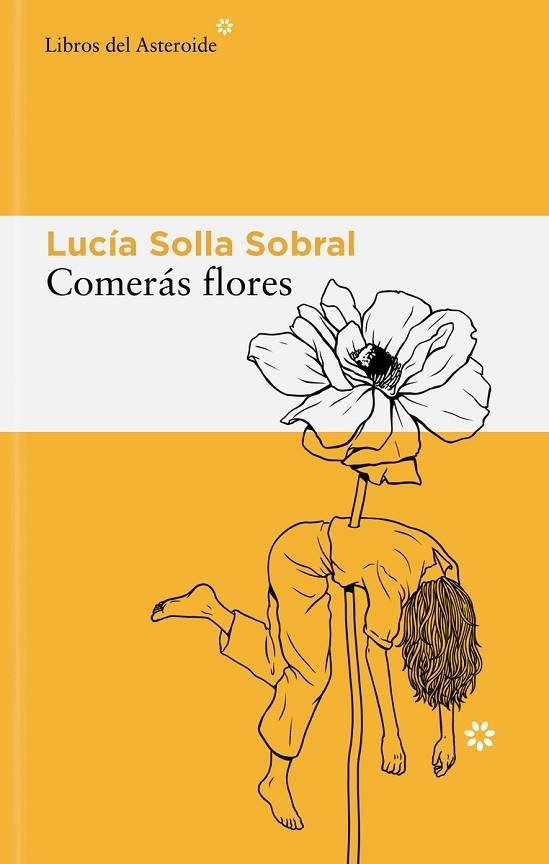 COMERÁS FLORES | 9788410178595 | SOLLA SOBRAL, LUCÍA | Llibreria L'Altell - Llibreria Online de Banyoles | Comprar llibres en català i castellà online - Llibreria de Girona