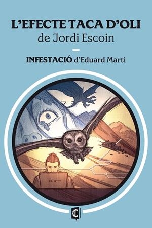 EFECTE TACA D'OLI, L' | 9788412980349 | ESCOIN, JORDI | Llibreria L'Altell - Llibreria Online de Banyoles | Comprar llibres en català i castellà online - Llibreria de Girona