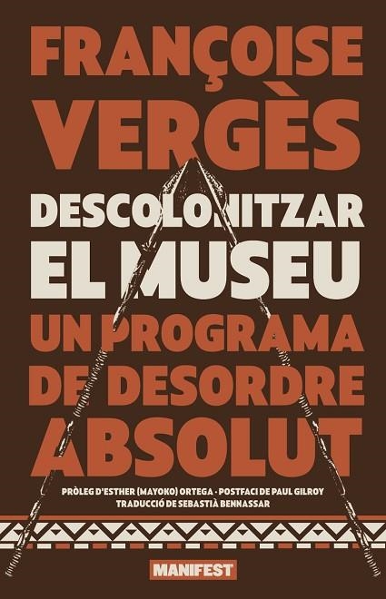 DESCOLONITZAR EL MUSEU | 9788410344860 | VERGES, FRANÇOISE | Llibreria L'Altell - Llibreria Online de Banyoles | Comprar llibres en català i castellà online - Llibreria de Girona